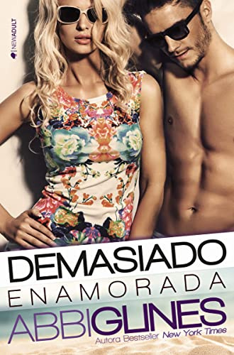 Demasiado enamorada (NEW ADULT)