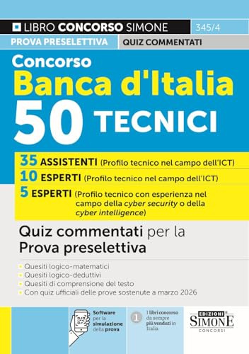 Concorso Banca d'Italia 50 Tecnici - Quiz commentati per la Prova preselettiva