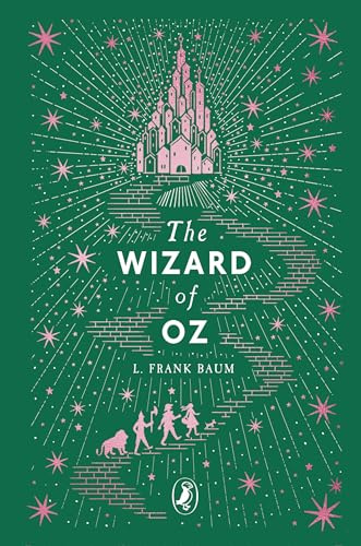 The Wizard of Oz: The beloved children's classic (Puffin Classics)