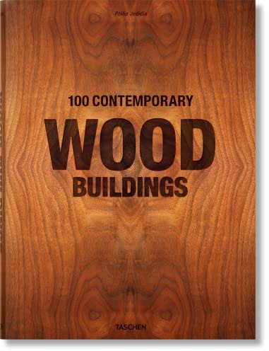100 Contemporary Wood Buildings (Fantastic Price) (Multilingual Edition)