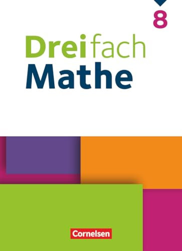 Dreifach Mathe - Ausgabe 2021 - 8. Schuljahr: Schulbuch - Mit digitalen Hilfen, Erklärfilmen und Wortvertonungen