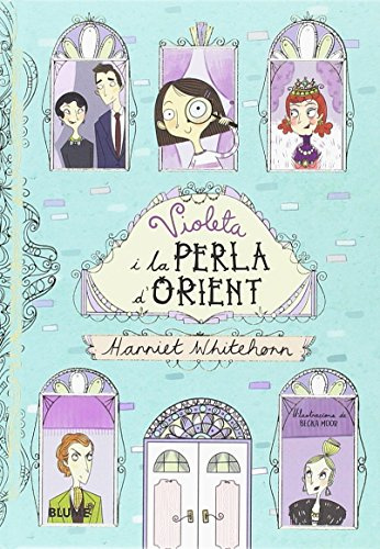 La Violeta i la Perla d'Orient: 1