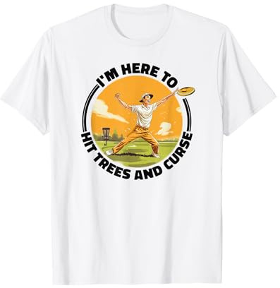 Disc-Golf-Joueur Disc-Golfing Game Dictons drôles Disc-Golf T-Shirt