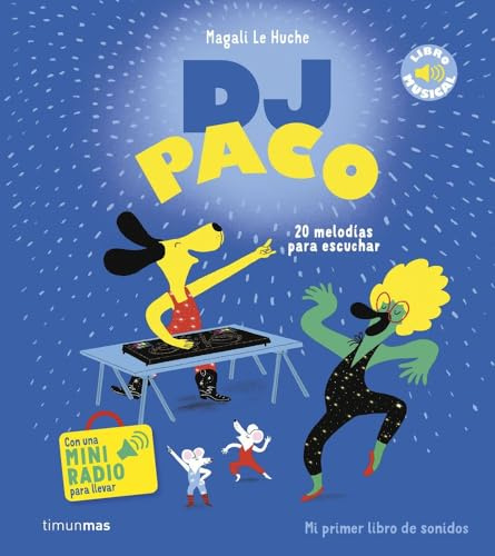 DJ Paco. Libro musical (Libros con sonido)