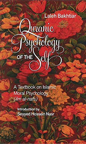 Quranic Psychology: The Islamic View Moral Psychology: Textbook on Islamic Moral Psychology