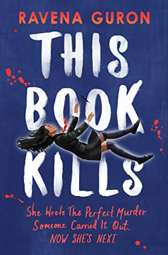 This Book Kills: the bestselling new YA thriller of 2023: The bestselling Young Adult thriller book for fans of A Good Girl’s Guide to Murder – An Amazon Editors’ Pick