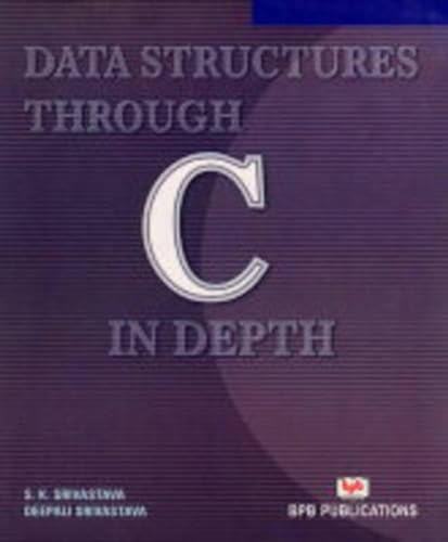 Data Structures Through C In Depth