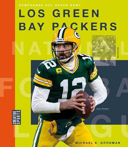 Los Green Bay Packers (Creative Sports: Campeones Del Super Bowl)