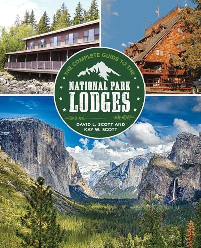 Complete Guide to the National Park Lodges
