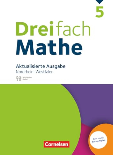 Dreifach Mathe - Nordrhein-Westfalen - Ausgabe 2022 - 5. Schuljahr: Schulbuch - Mit digitalen Hilfen, Erklärfilmen und Wortvertonungen