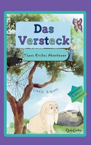 Das Versteck: Theos Erstes Abenteuer: 1