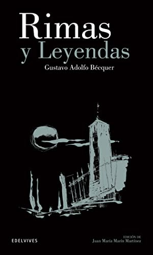 Rimas y leyendas: 7 (Clásicos Hispánicos)