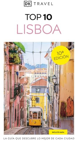 Lisboa (Guías Visuales TOP 10): La guía que descubre lo mejor de cada ciudad (Guías de viaje)