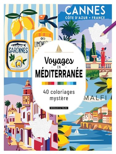 Voyages en Méditerranée - 40 coloriages mystère
