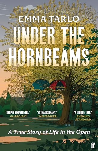 Under the Hornbeams: A true story of life in the open