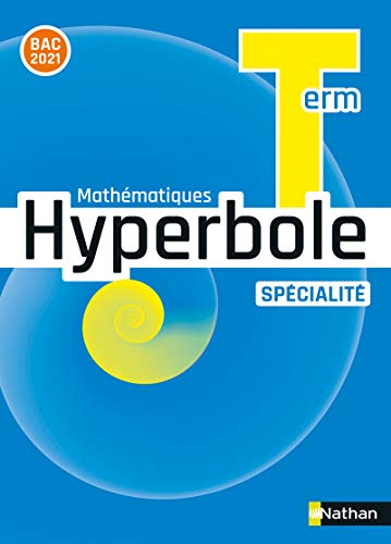 Hyperbole terminale - Enseignement spécialité - Manuel élève