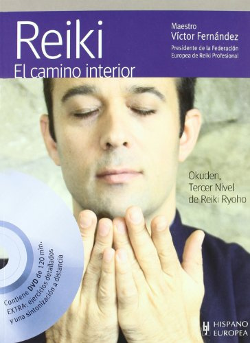 Reiki. El camino interior (+DVD) (OTROS DEPORTES, JUEGOS DE TIEMPO LIBRE)