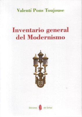 Inventario general del Modernismo: 10 (Arquitectura)