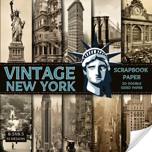Vintage New York scrapbook paper, 8.5x8.5, 10 Designs, 20 Double-Sided Sheets: New York Scrapbooking Paper for Junk Journals, Decorative colorful wall texture craft Paper for Gift, Decoupage, & Mixed Media, Origami, Collage & Card Making