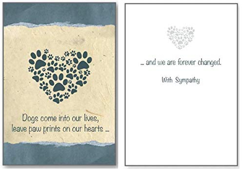 Dog Speak Pet Sympathy Card - Dogs Come Into Our Lives, Leave Paw Prints on Our Hearts - Thoughtful Loss of Pet Card with Envelope from a Beloved Companion, 4.75 x 6.75