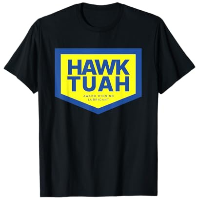 Funny Viral Hawk Tush Spit on that Thing T-Shirt