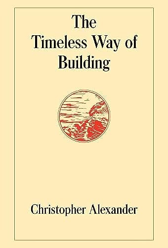 The Timeless Way of Building: 1
