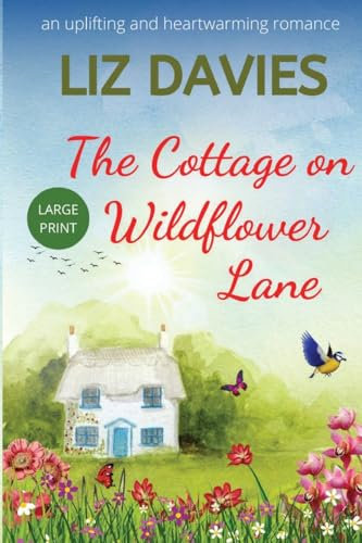 The Cottage on Wildflower Lane