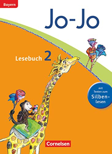 Jo-Jo Lesebuch - Grundschule Bayern. 2. Jahrgangsstufe - Schülerbuch: Schulbuch