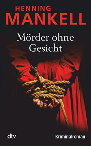 Mörder ohne Gesicht: Kriminalroman: 2