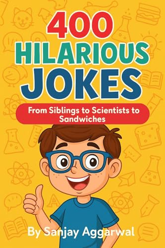 400 Hilarious Jokes from Siblings to Scientists to Sandwiches