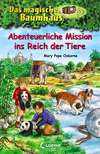 Das magische Baumhaus - Abenteuerliche Mission ins Reich der Tiere (Bd. 43-46): Reise in vier aufregende Abenteuer! - Zum Vorlesen und Selberlesen ab ... Bd. 46 (Das magische Baumhaus - Sammelbände)