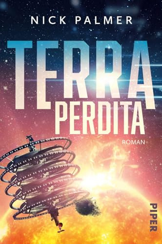 Terra Perdita: Roman | Actionreiche Science-Fiction über ein Generationenschiff: 1