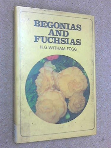 Begonias and Fuchsias