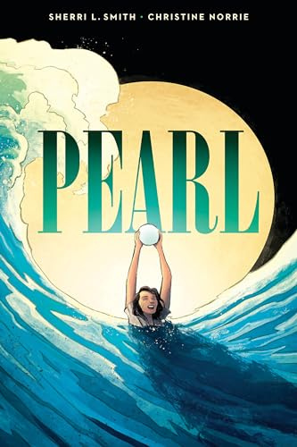 Pearl: A Graphic Novel: 1941 - a Japanese-American girl grapples with Hiroshima from her home in Hawaii
