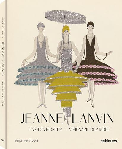 Jeanne Lanvin: Fashion Pioneer / Visionarin der Mode