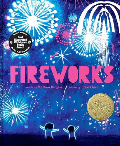 Fireworks: A Joyful Summer Picture Book for Children (Ages 4-8), Winner of the 2026 Caldecott Medal