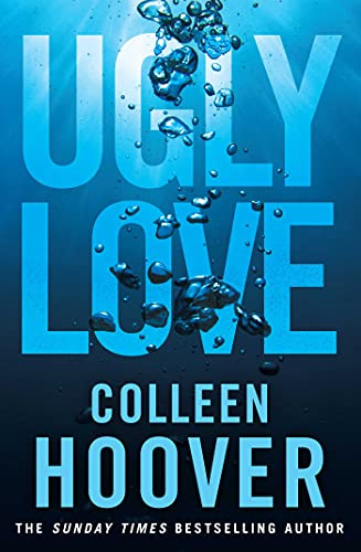Ugly love (reprinting): a novel