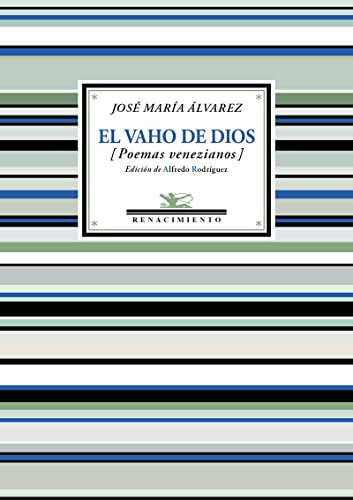 El vaho de Dios: Antología de poemas venezianos