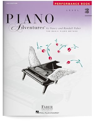 Piano Adventures Performance Book Level 3B.: 2nd Edition