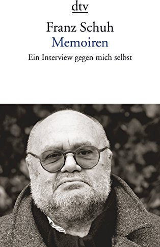 Memoiren: Ein Interview gegen mich selbst
