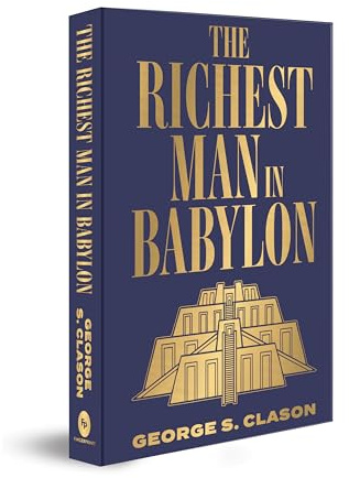The Richest Man in Babylon (Deluxe Hardbound Edition)