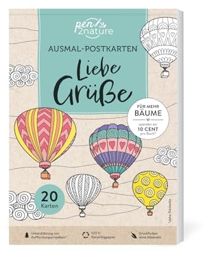 Ausmal-Postkarten Liebe Grüße | 20 Karten: Mit liebevollen Motiven zum Ausmalen und Verschenken | 100% Recyclingpapier (pen2nature books)