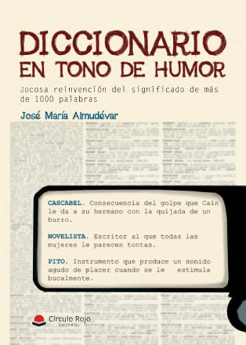 Diccionario en tono de humor (SIN COLECCION)
