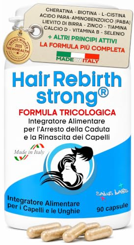 HAIR REBIRTH STRONG * 90 capsule * la Migliore Cura per i Capelli * Nuova Etichetta * Formula Tricologica: Cheratina Biotina Cistina Calcio D Vitamina B * Blocco della Caduta e Rinascita dei Capelli