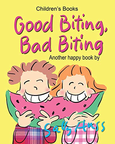 GOOD BITING, BAD BITING