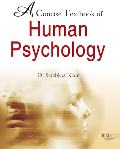 A Concise Textbook of Human Psychology: 1