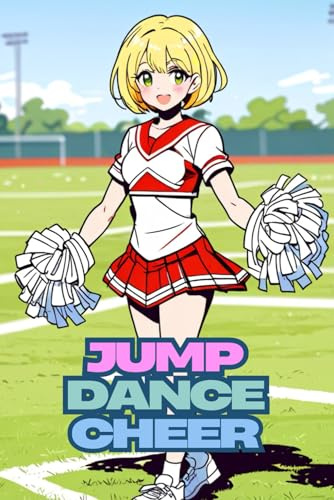 Jump, Dance, Cheer! – Das große Cheerleader-Malbuch. Power & Eleganz – Cheerleading zum Ausmalen. Tanz, Akrobatik & Teamgeist – Das perfekte Malbuch für Fans.