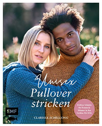 Unisex-Pullover stricken: Strickprojekte im Boyfriend-Look mit zeitlosen Schnitten in den Größen XS–XXL für Frauen und Männer