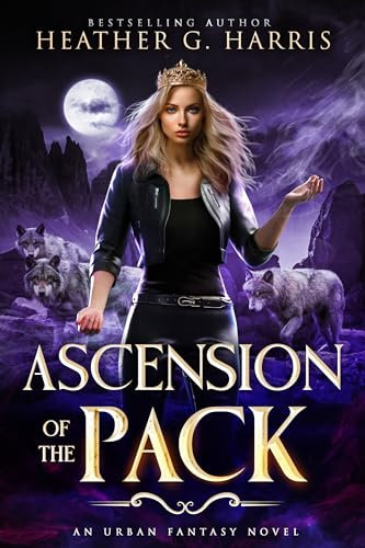 Ascension of the Pack: An Urban Fantasy Novel (The Other Wolf Series Book 6)