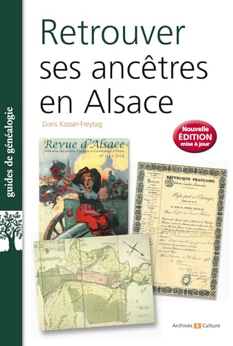 Retrouver ses ancêtres en Alsace: 2e édition